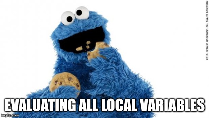 Eat all local values!